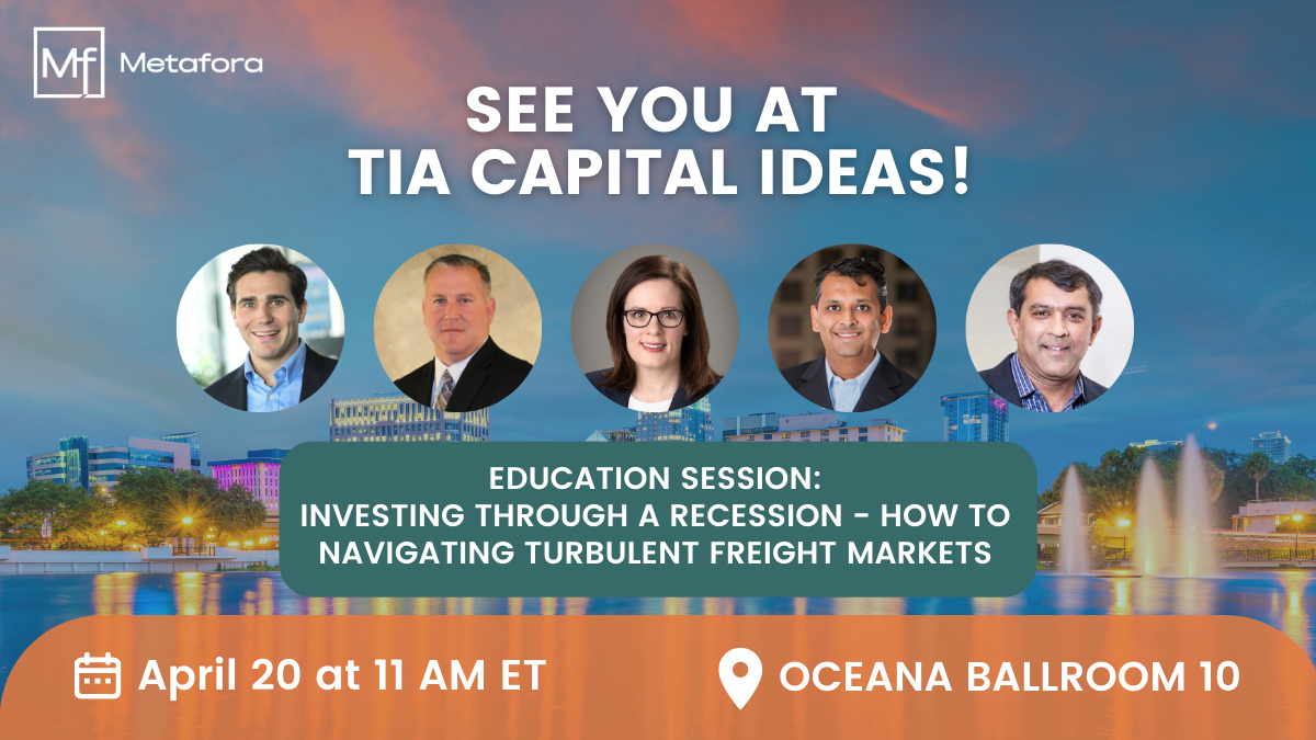TIA Capital Ideas Conference 2023- Investing Through A Recession - How To Navigating Turbulent Freight Markets